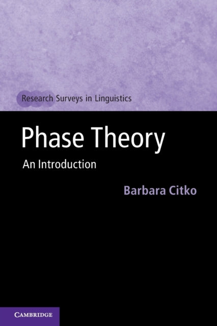 Book cover of: Phase Theory. By: Barbara Citko