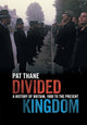 Book cover of: Divided Kingdom. By: Pat Thane