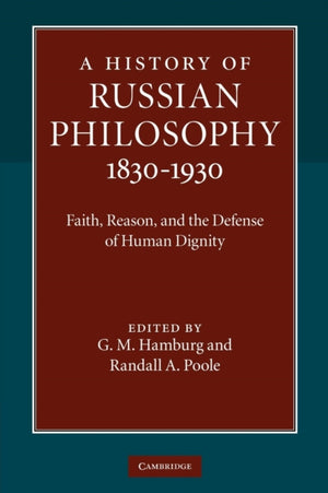 A History of Russian Philosophy 1830–1930