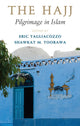 Book cover of: Hajj. By: Eric Tagliacozzo