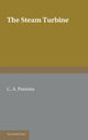 Book cover of: Steam Turbine. By: C. A. Parsons
