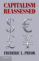 Book cover of: Capitalism Reassessed. By: Pryor, Frederic L.