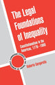 Book cover of: Legal Foundations of Inequality. By: Roberto Gargarella