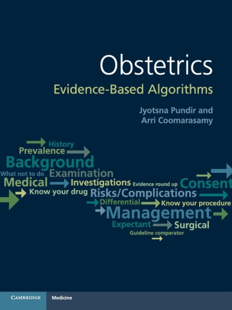Book cover of: Obstetrics: Evidence-based Algorithms. By: Jyotsna Pundir