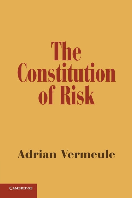 Book cover of: Constitution of Risk