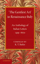 Book cover of: ‘The Gentlest Art' in Renaissance Italy. By: K. T. Butler