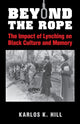 Book cover of: Beyond the Rope. By: Karlos K Hill
