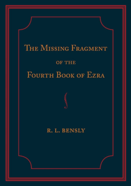 Book cover of: Missing Fragment of the Fourth Book of Ezra. By: Robert L. Bensly