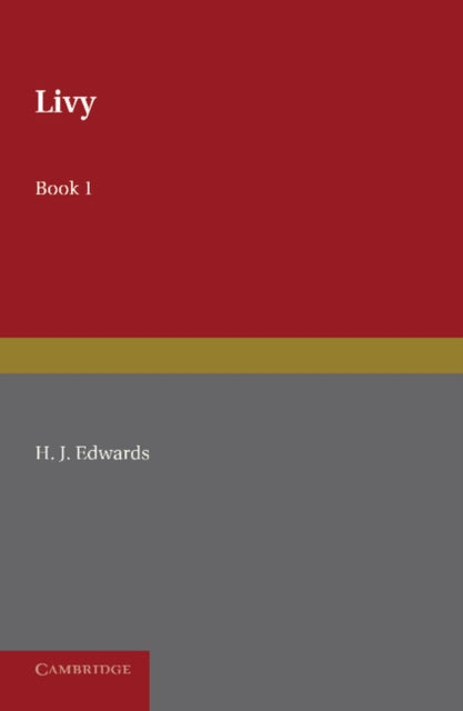 Book cover of: Livy Book I. By: H. J. Edwards