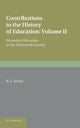 Book cover of: Contributions to the History of Education: Volume 5, Secondary Education in the Nineteenth Century. By: R. L. Archer