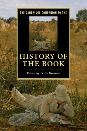 Cambridge Companion to the History of the Book