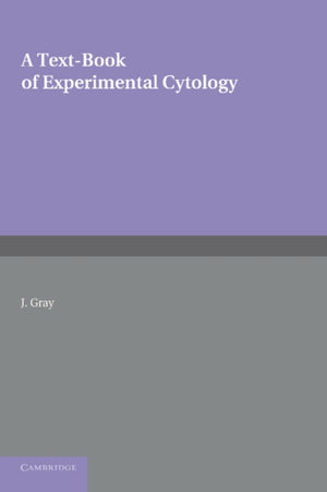 Textbook of Experimental Cytology