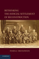 Book cover of: Rethinking the Judicial Settlement of Reconstruction. By: Pamela Brandwein