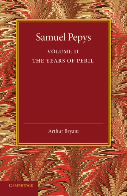 Book cover of: Samuel Pepys: Volume 2. By: Arthur Bryant