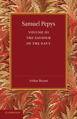 Samuel Pepys: Volume 3