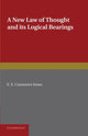 Book cover of: New Law of Thought and its Logical Bearings. By: Emily Elizabeth Constance Jones