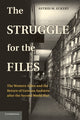 Book cover of: Struggle for the Files