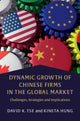 Book cover of: Dynamic Growth of Chinese Firms in the Global Market. By: David Tse