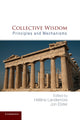Book cover of: Collective Wisdom. By: Hélène Landemore