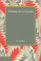 Book cover of: Madame de la Fayette. By: H. Ashton