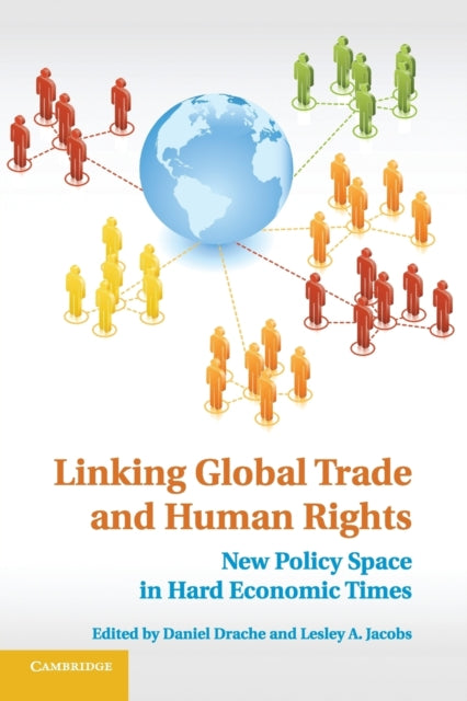 Book cover of: Linking Global Trade and Human Rights. By: Daniel Drache