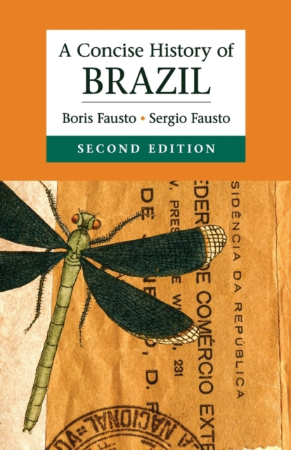 Book cover of: Concise History of Brazil. By: Boris Fausto