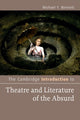 Cambridge Introduction to Theatre and Literature of the Absurd