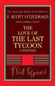 Book cover of: Fitzgerald: The Love of the Last Tycoon. By: F. Scott Fitzgerald