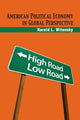 Book cover of: American Political Economy in Global Perspective. By: Harold L. Wilensky
