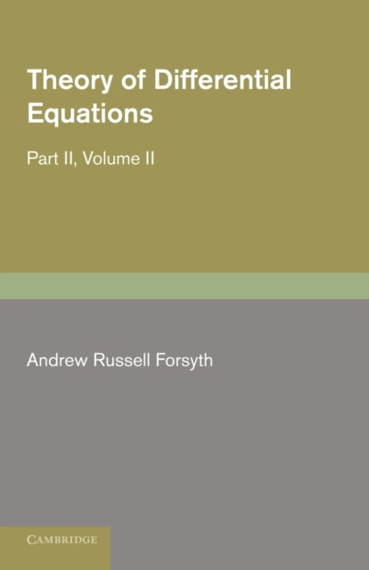 Book cover of: Theory of Differential Equations. By: Andrew Russell Forsyth