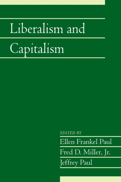Liberalism and Capitalism: Volume 28, Part 2