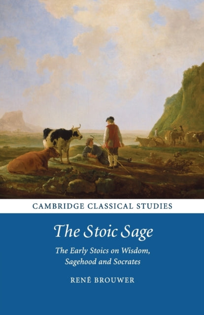 Book cover of: Stoic Sage. By: Rene Brouwer