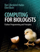 Book cover of: Computing for Biologists. By: Ran Libeskind-Hadas