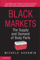 Book cover of: Black Markets. By: Michele Goodwin