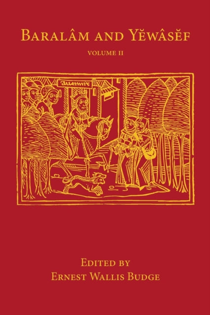 Baralam and Yewasef: Volume 2