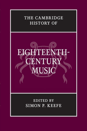 Cambridge History of Eighteenth-Century Music