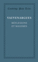 Book cover of: Reflexions et maximes. By: Luc de Clapiers Marquise de Vauvenargues