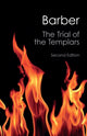 Book cover of: Trial of the Templars. By: Malcolm Barber