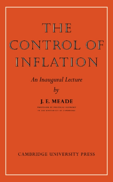 Book cover of: Control of Inflation. By: J. E. Meade