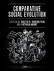 Book cover of: Comparative Social Evolution. By: Heather Streets-Salter