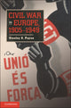 Book cover of: Civil War in Europe, 1905–1949. By: Stanley G. Payne