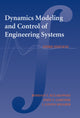 Book cover of: Dynamic Modeling and Control of Engineering Systems. By: Bohdan T. Kulakowski
