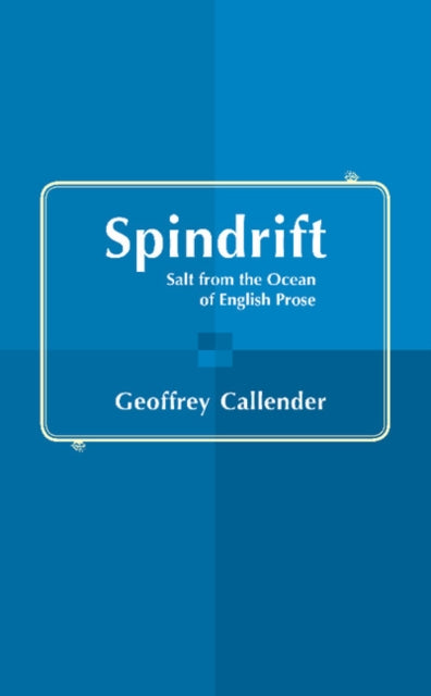 Book cover of: Spindrift. By: Geoffrey Callender