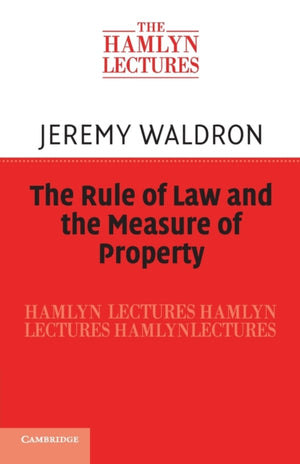 Rule of Law and the Measure of Property