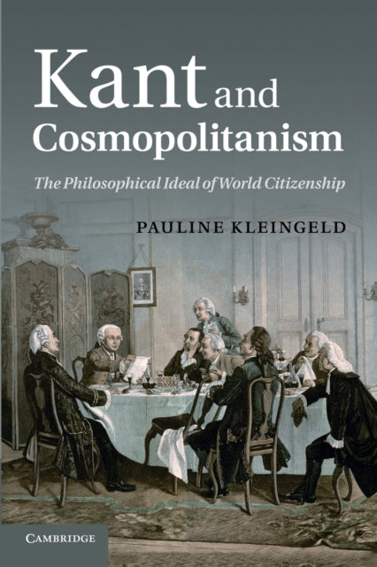 Book cover of: Kant and Cosmopolitanism. By: Pauline Kleingeld