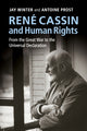 Book cover of: Rene Cassin and Human Rights. By: Jay Winter