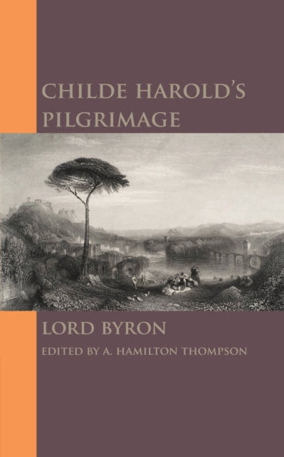 Book cover of: Childe Harold's Pilgrimage. By: Lord Byron