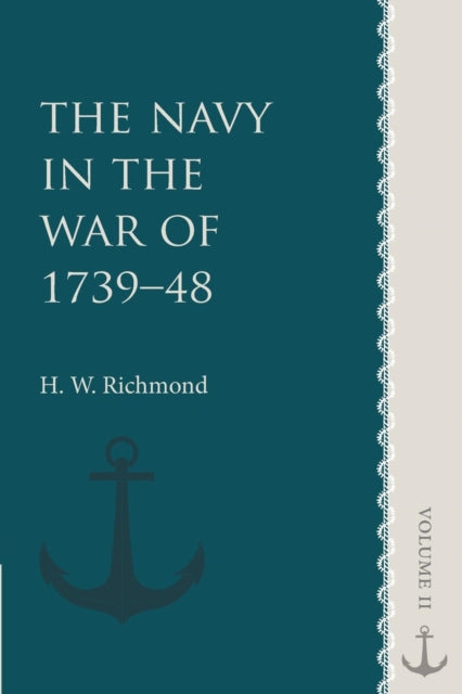 Book cover of: Navy in the War of 1739–48: Volume 2. By: H. W. Richmond