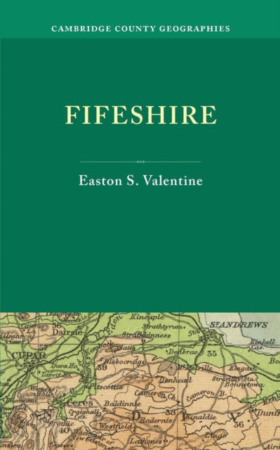 Book cover of: Fifeshire. By: Easton S. Valentine
