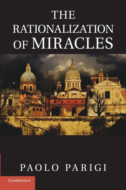 Book cover of: Rationalization of Miracles. By: Paolo Parigi
